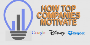 how top companies motivate