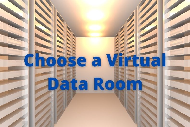 5 Steps to Choosing the Best Data Room