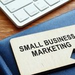 Things to Know About Small Business Marketing