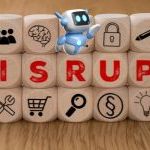 5 Industries Still Poised for Major Disruption