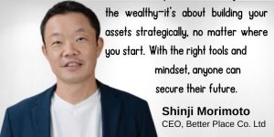 Motivational quotes from Shinji Morimoto the CEO of Better Place Co Ltd