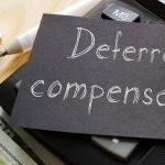 Deferred Compensation: What It Is, Types, and Benefits Explained