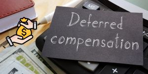 Deferred Compensation: What It Is, Types, and Benefits Explained